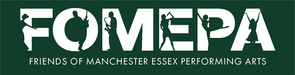 Friends of Manchester Essex Performing Arts Friends of Manchester Essex Performing Arts
